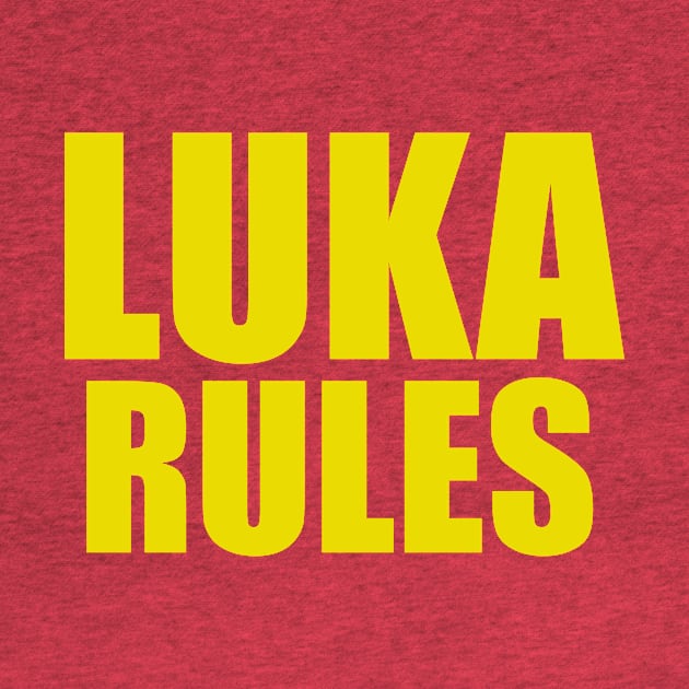 Luka Doncic Rules by buffben789